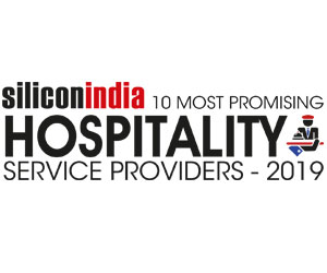 10 Most Promising Hospitality Service Providers - 2019